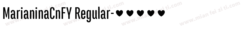MarianinaCnFY Regular字体转换